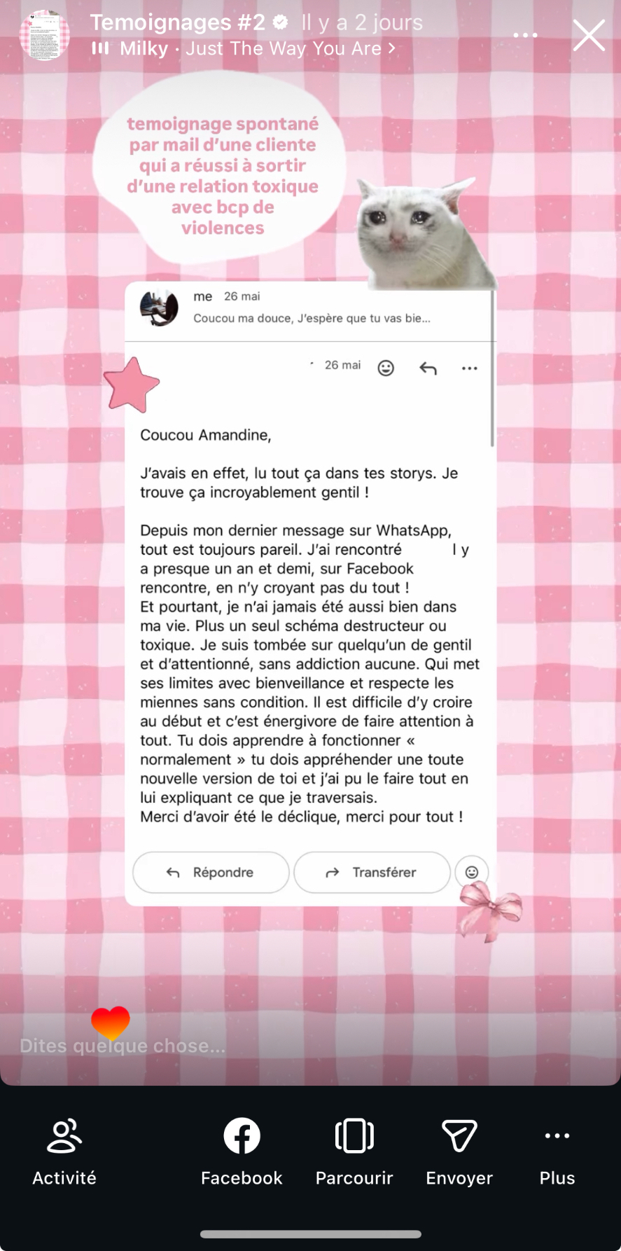 Plus un seul schéma destructeur ou toxique. Je suis tombée sur quelqu'un de gentil et d'attentionné. Merci d'avoir été le déclique.